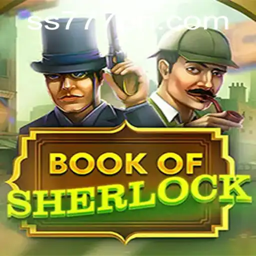 Unraveling the Mysteries of BookOfSherlock in SS 777