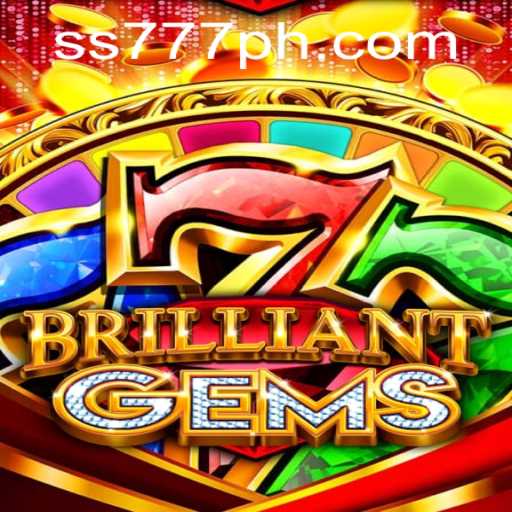 Discover the Exciting World of 'BrilliantGems': A Captivating Gaming Experience with SS 777