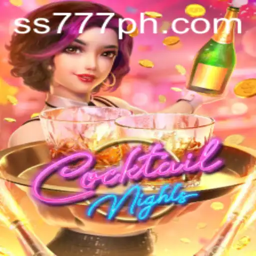 CocktailNights: The Exciting World of SS 777