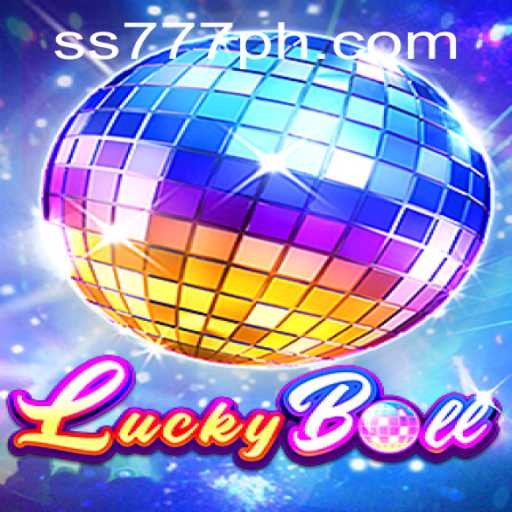 Discover the Thrills of LuckyBall: The Exciting SS 777 Game Experience