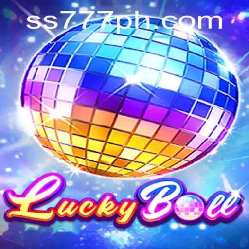 Discover the Thrills of LuckyBall: The Exciting SS 777 Game Experience